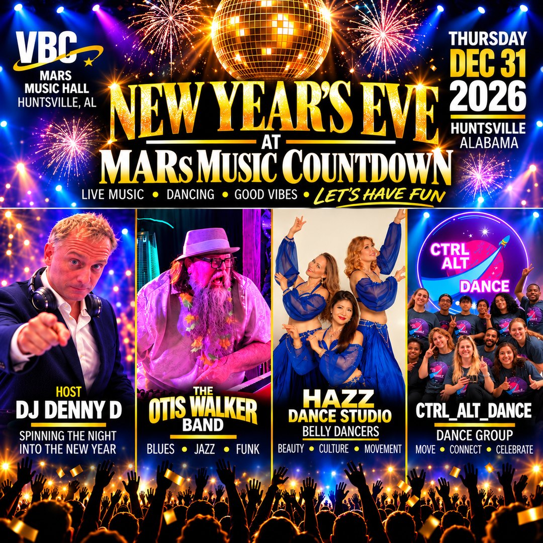 Event poster: New Year’s Eve at Mars Music Countdown, Thursday Dec 31, 2026, featuring host DJ Denny D, The Otis Walker Band, Hazz Dance Studio belly dancers and CTRL_ALT_DANCE.